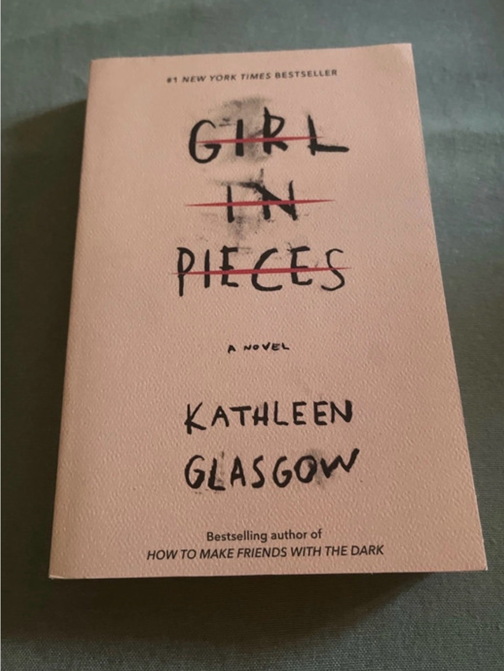Girl in Pieces by Kathleen Glasgow - Pink Paperback Novel